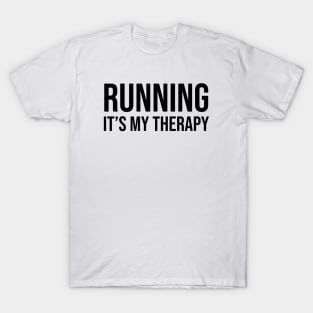 Running It's My Therapy T-Shirt